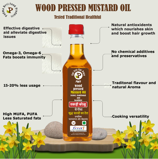 Benefits of wood pressed Mustard Oil